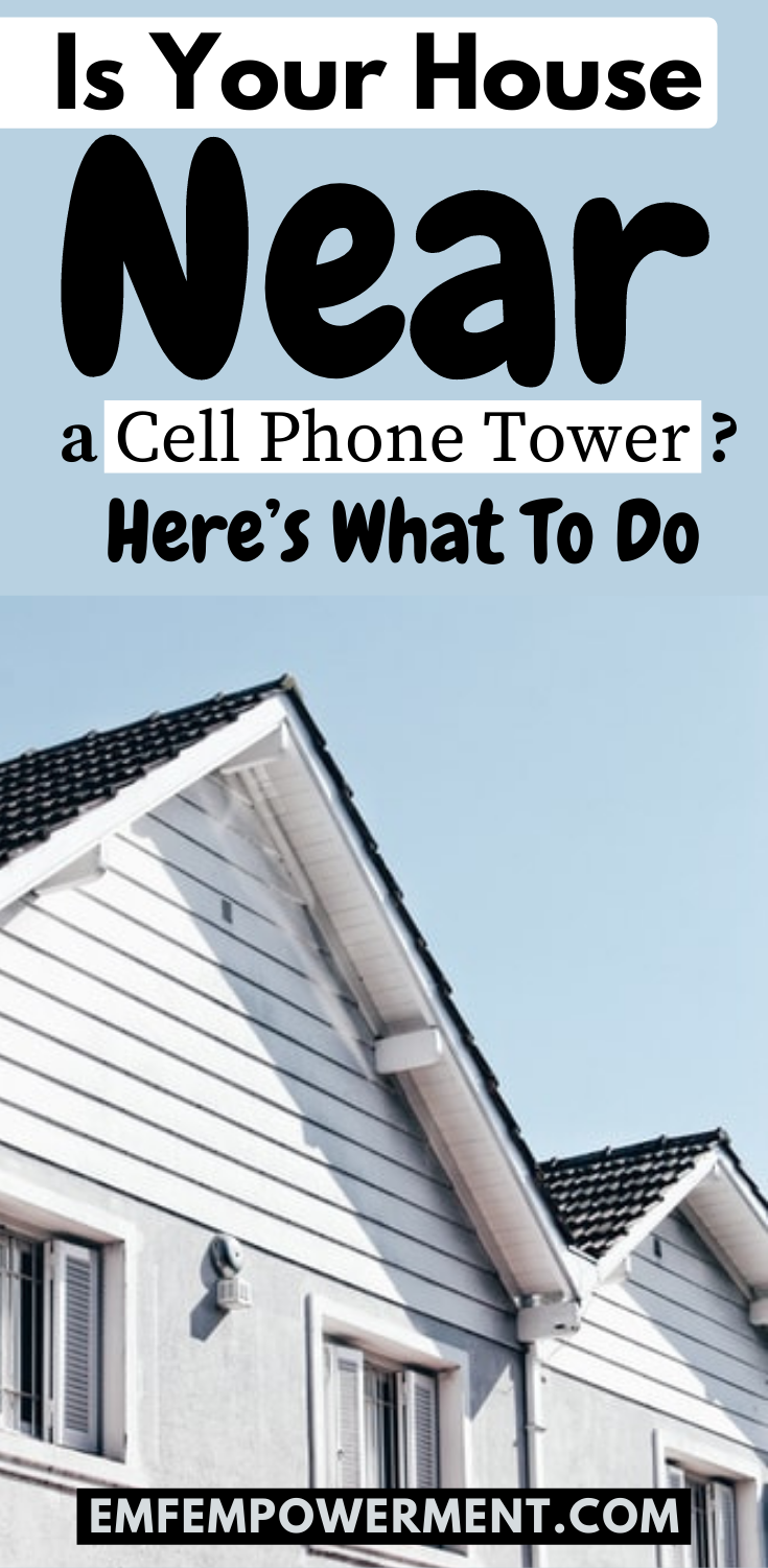 How To Protect A House Near A Cell Phone Tower