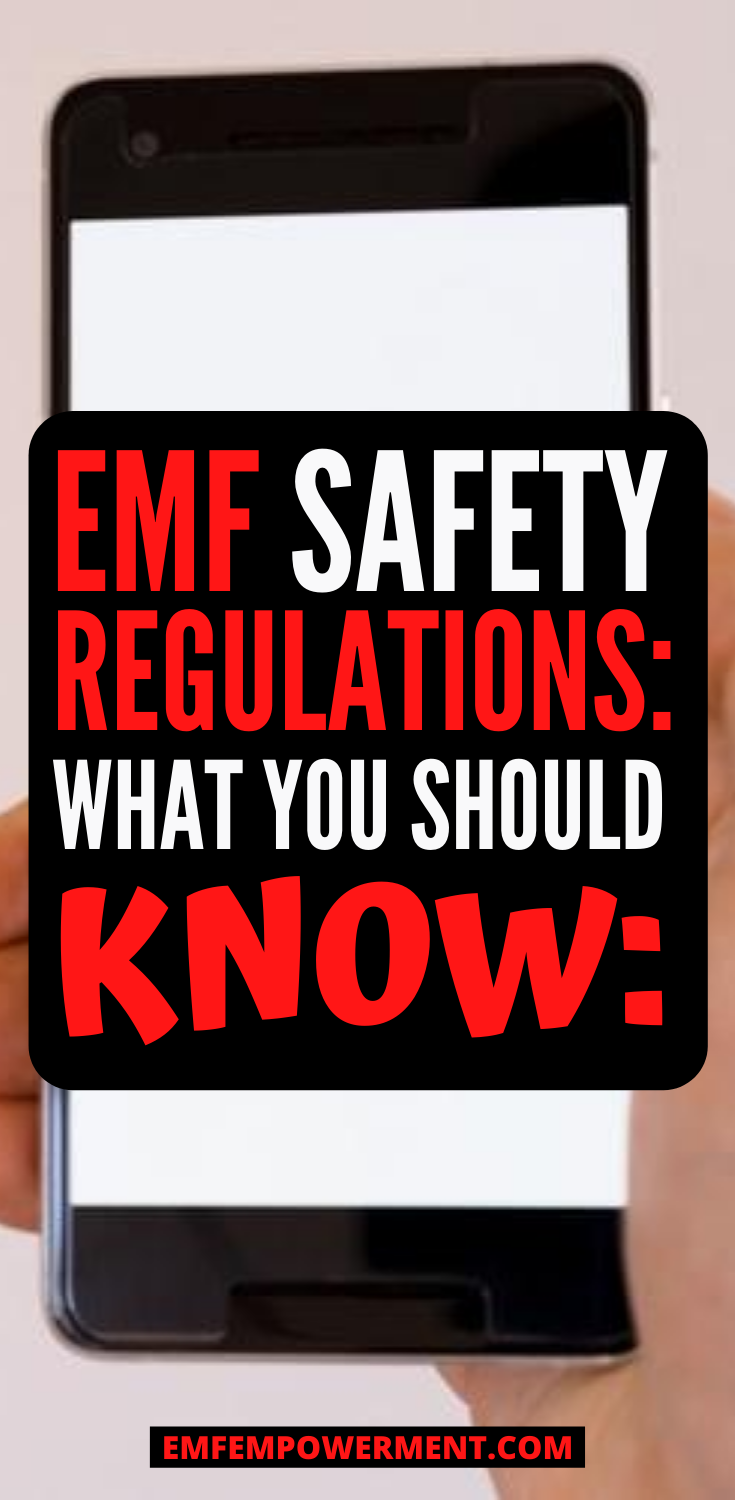 Are EMF Safety Regulations Really Keeping Us Safe?