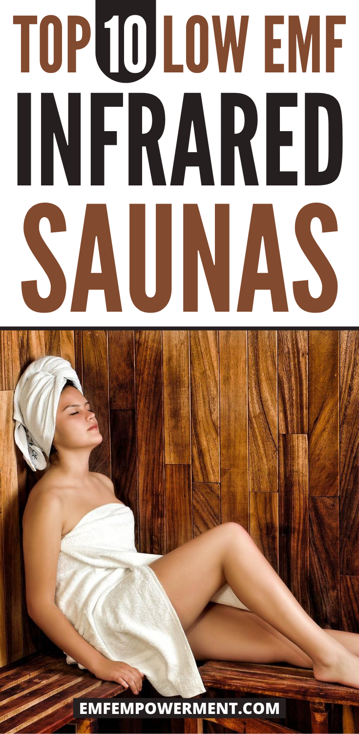 Top Ten Low EMF Infrared Saunas