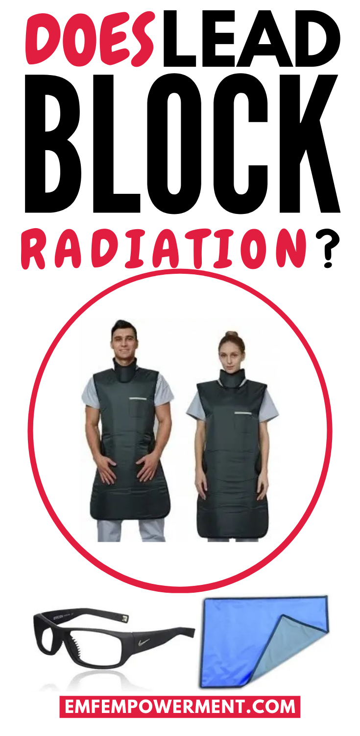 Does Lead Block Radiation?